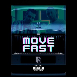 Move Fast