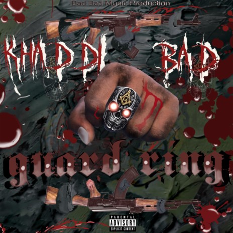 Khaddi Bad Gaurd Ring | Boomplay Music