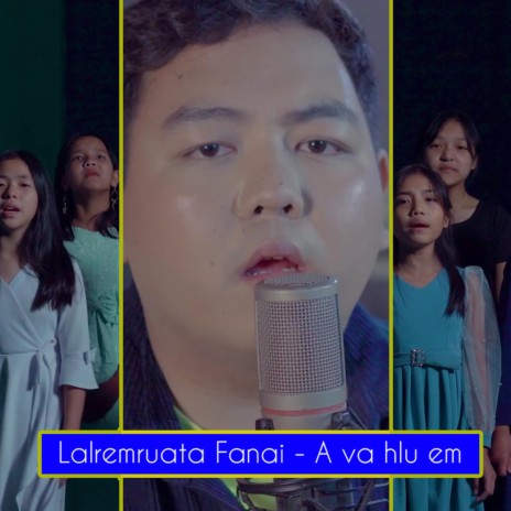 Lalremruata fanai a va hlu em | Boomplay Music