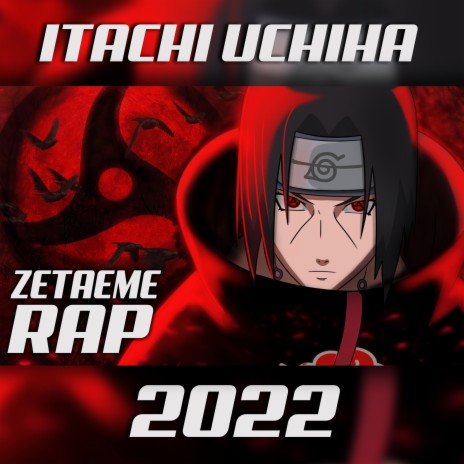 RAP ITACHI 2022 - Un heroe en silencio