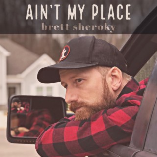 Ain't My Place (Acoustic) lyrics | Boomplay Music