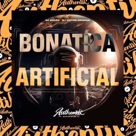 Bonatíca Artificial ft. dj Bosão original | Boomplay Music