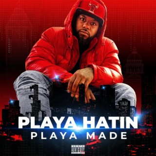 Playa Hatin lyrics | Boomplay Music