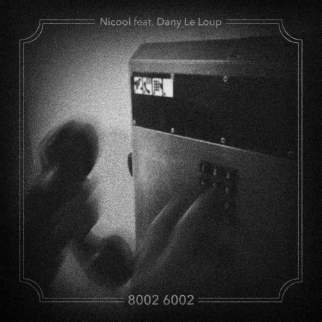 80026002 ft. Dany Le Loup | Boomplay Music
