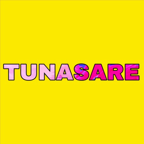 Tunasare ft. King Boychild Official | Boomplay Music