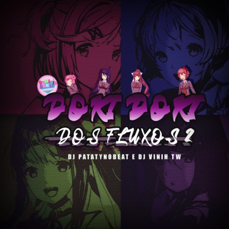 Montagem - Doki Doki dos Fluxos 2 ft. DJ Vinih TW | Boomplay Music