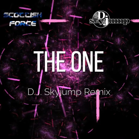 The One (D.J. Skyjump Remix) ft. D.J. Skyjump | Boomplay Music