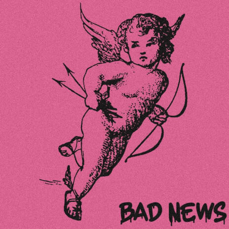 Bad News | Boomplay Music