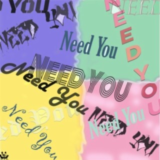 Need YOU