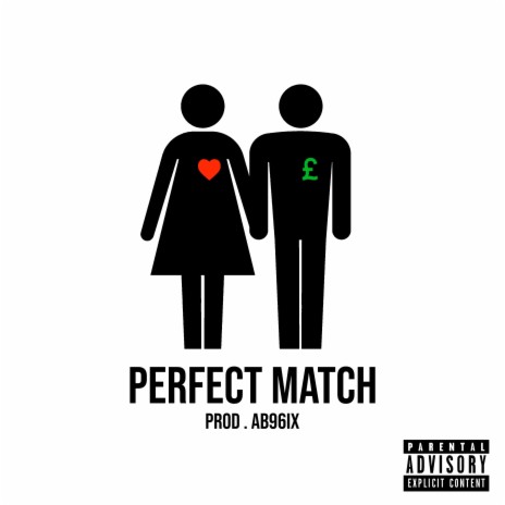 Perfect Match | Boomplay Music