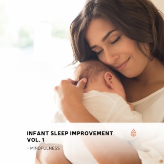 Amélioration du sommeil des nourrissons Vol. 1 - La pleine conscience