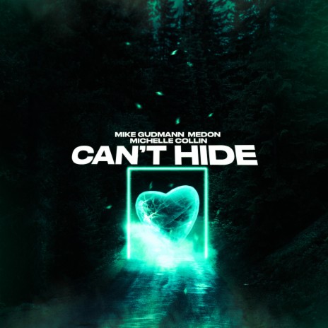 Can't Hide ft. Medon & Michelle Collin | Boomplay Music