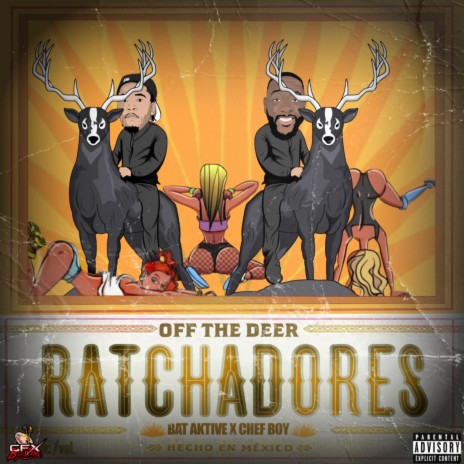 OFF THE DEER ft. chefboy | Boomplay Music