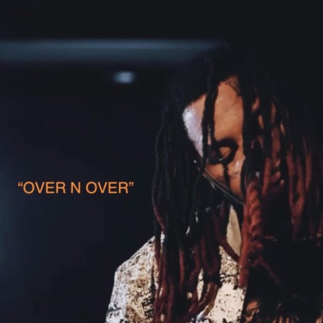 Over n Over | Boomplay Music