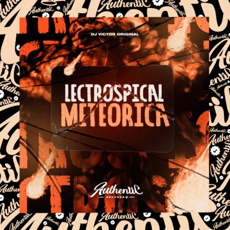 Lectrospical Meteórica | Boomplay Music