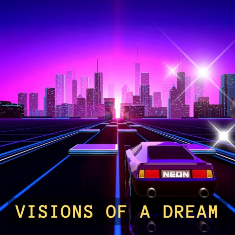 Visions Of A Dream | Boomplay Music