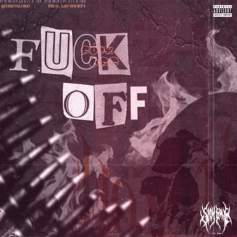 FUCK OFF | Boomplay Music