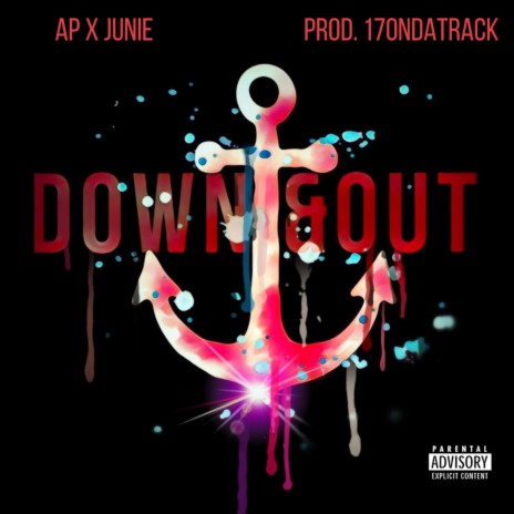 Down & Out | Boomplay Music