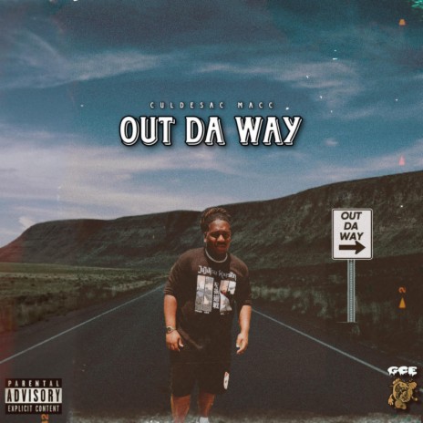 Out Da Way | Boomplay Music