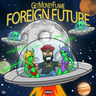 FOREIGN FUTURE