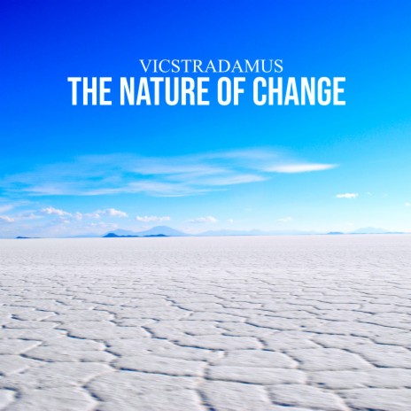 The Nature Of Change