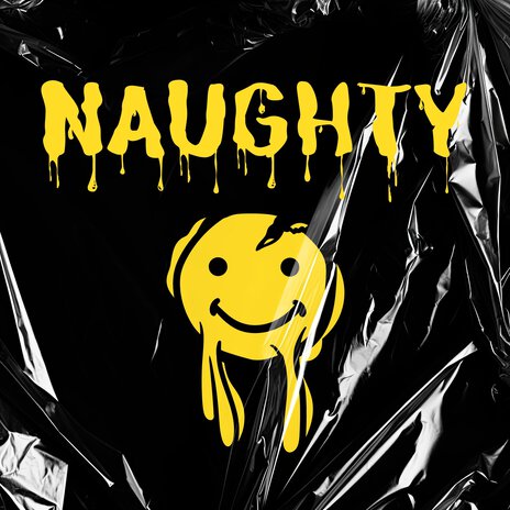 Naughty | Boomplay Music