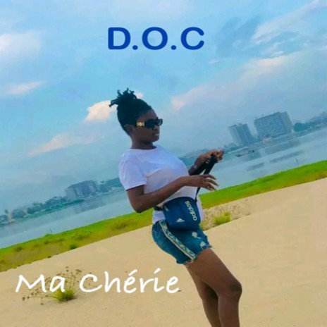 Ma chérie | Boomplay Music