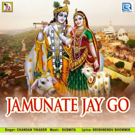 Jamunate Jay Go Radhe | Boomplay Music