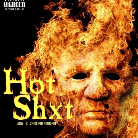 Hot Shxt ft. Cameron Airborne | Boomplay Music