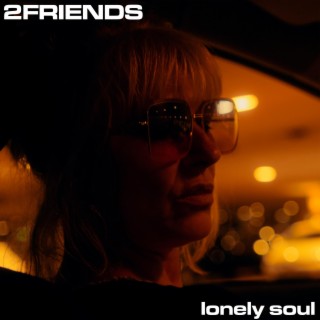Lonely Soul lyrics | Boomplay Music