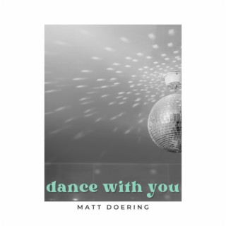 Dance With You lyrics | Boomplay Music