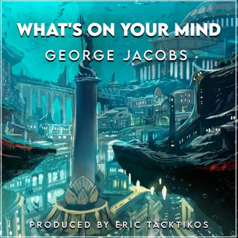 What's on Your Mind | Boomplay Music