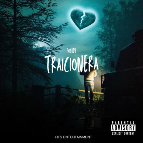 Traicionera | Boomplay Music