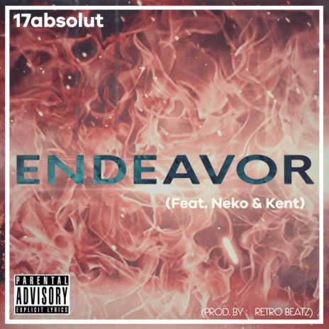 Endeavor (feat. Nekogaki & Kent) | Boomplay Music