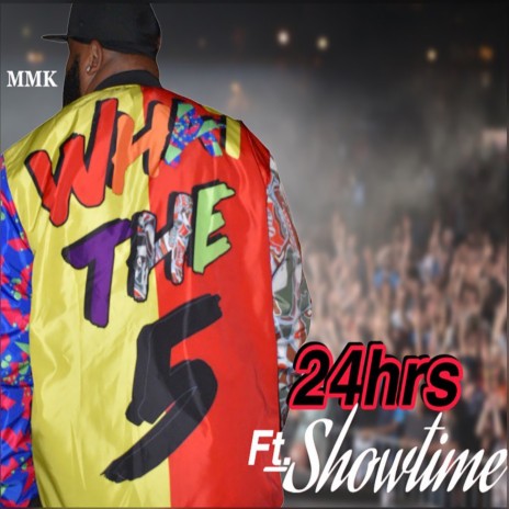 24Hrs ft. Showtime | Boomplay Music