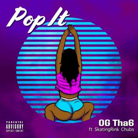 Pop It ft. SkatingRink Chubs | Boomplay Music