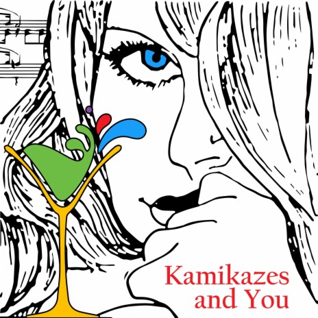 Kamikazes and You | Boomplay Music