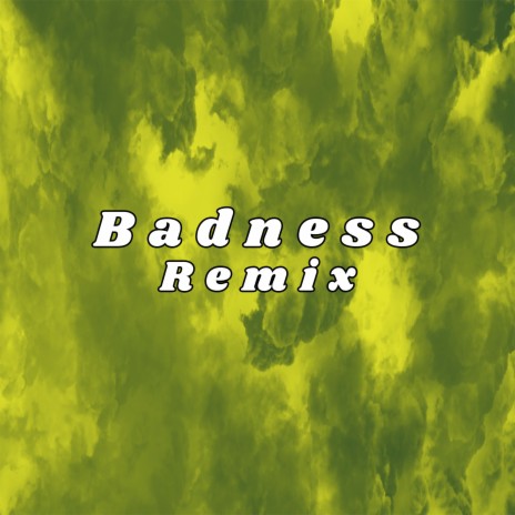 Badness (Remix) ft. Los de la Nave, Jimm On The Beatz & Ribert Music
