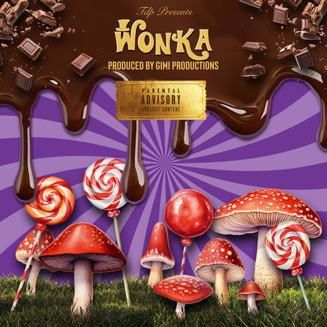 WONKA | Boomplay Music