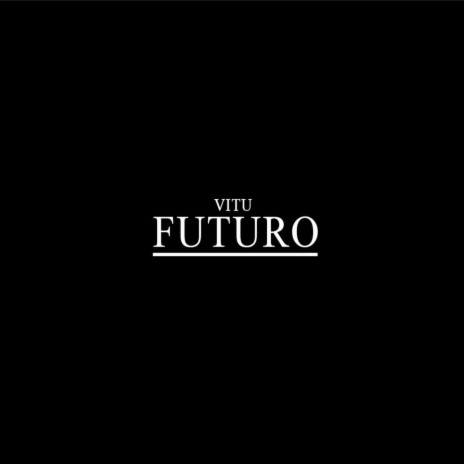 Futuro | Boomplay Music
