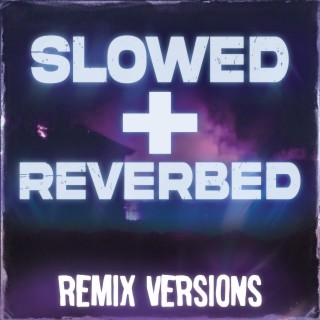 Slowed Remix DJ
