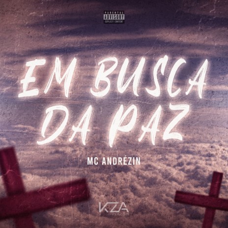 Em Busca da Paz | Boomplay Music