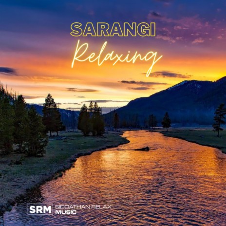 Sarangi Relaxing 01 | Boomplay Music