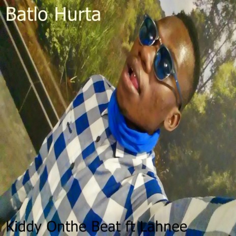 Batlo Hurta ft. Lahnee | Boomplay Music