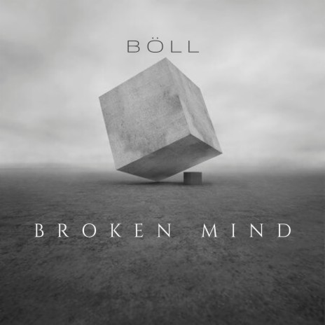Broken Mind | Boomplay Music