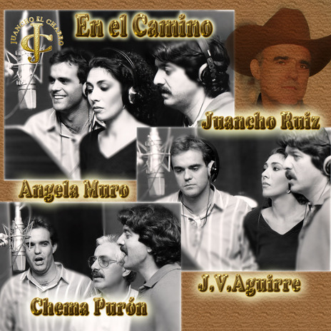 En el Camino ft. Jose Maria Puron, Angela Muro & Jesus Vicente Aguirre | Boomplay Music