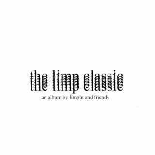 the limp classic