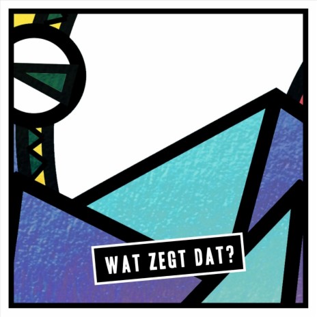 Wat Zegt Dat? (feat. Littamine, Teabag-San & Kicka) | Boomplay Music