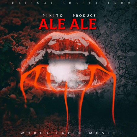 Ale Ale F ft. Pikito Produce | Boomplay Music