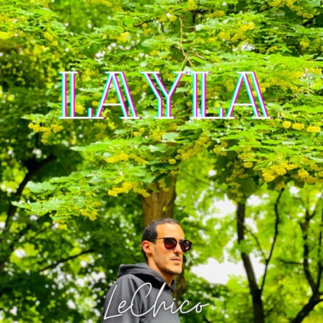 Layla | Boomplay Music